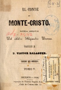 El Conde de Montecristo en la Biblioteca Armando Olivares con los sellos de la Biblioteca del Colegio de la Purísima Concepción de Guanajuato, del Colegio del Estado de Guanajuato y Ex Libris troquelado de Ignacio Rule. 